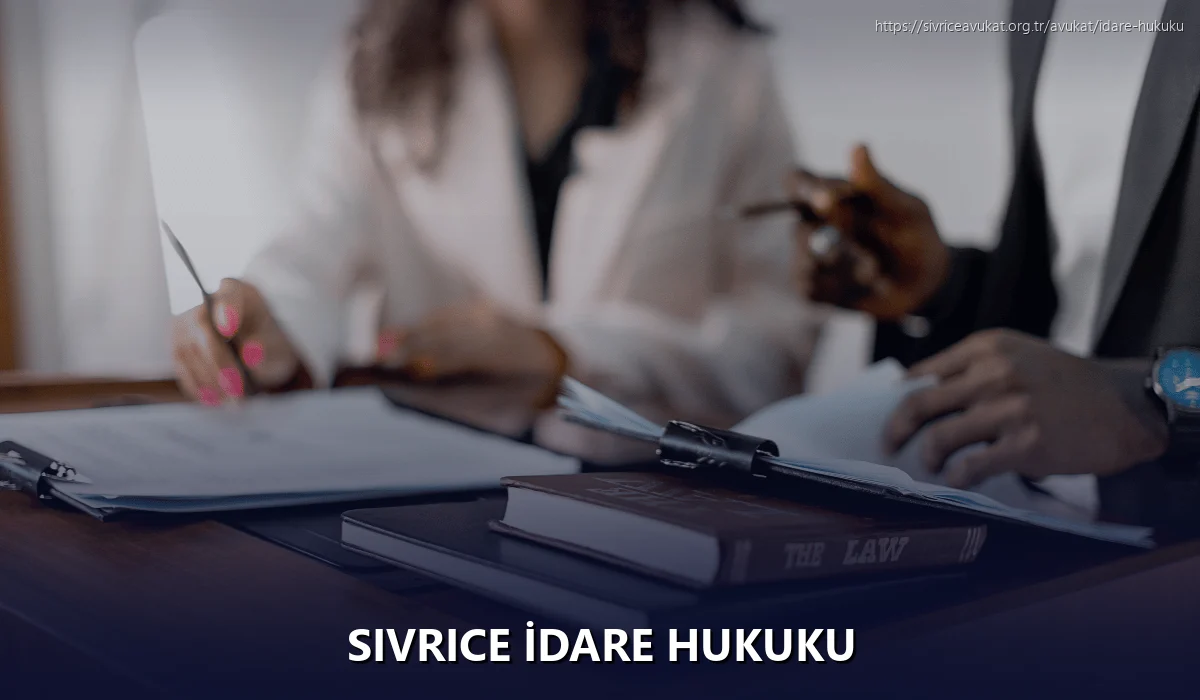 Sivrice İdare Hukuku