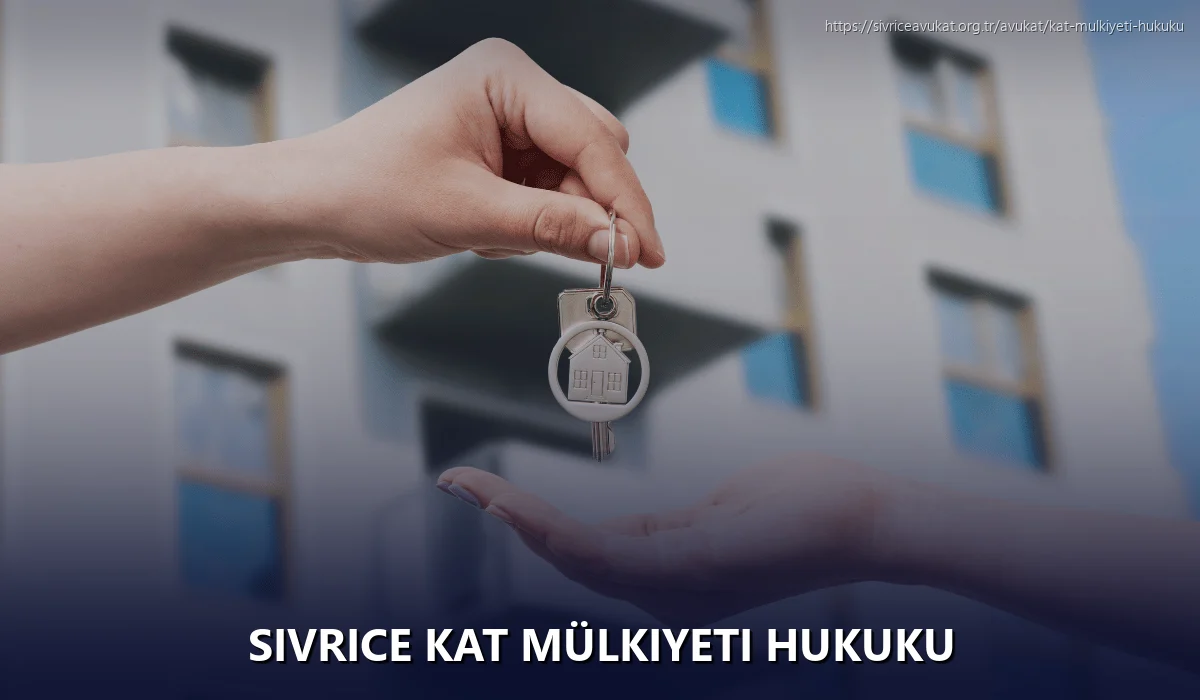 Sivrice Kat Mülkiyeti Hukuku